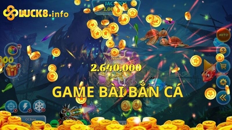 Game Bài Bắn Cá - Tựa game Hấp Dẫn Trong Thế Giới Cá Đại Dương