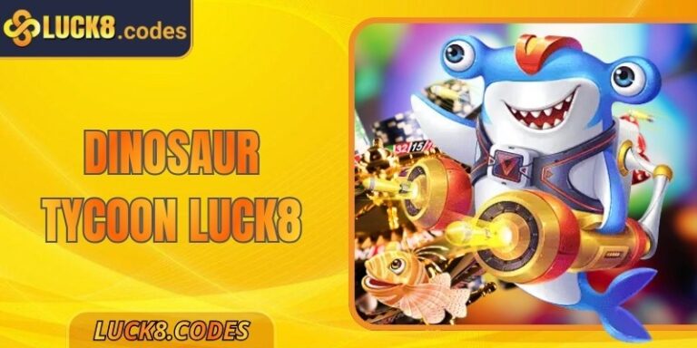 Dinosaur Tycoon Luck8 – Trải Nghiệm Bắn Cá Kỷ Jura Sống Động 8 Dinosaur Tycoon Luck8 – Trải Nghiệm Bắn Cá Kỷ Jura Sống Động