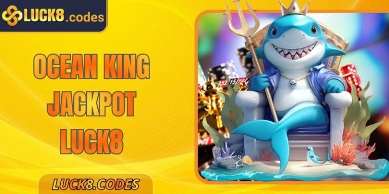 Ocean King Jackpot Luck8 – Trải Nghiệm Đi Săn Đỉnh Cao 4 Ocean King Jackpot Luck8 – Trải Nghiệm Đi Săn Đỉnh Cao