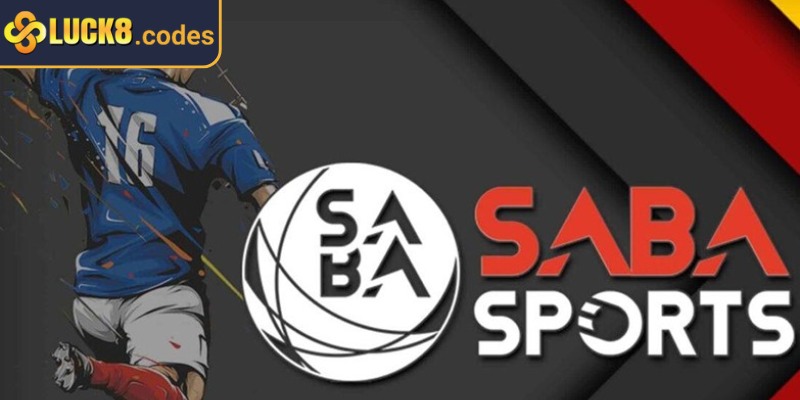 Saba-Sport Luck8 : Thiên Đường Cá Cược Đầy Hấp Dẫn 1 Giới thiệu Saba-Sport Luck8 cá cược thể thao đa dạng